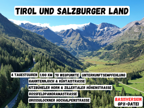 GPX-Datei: Motorradreise Tirol & Salzburger Land - Entlang der höchsten Gipfel Österreichs