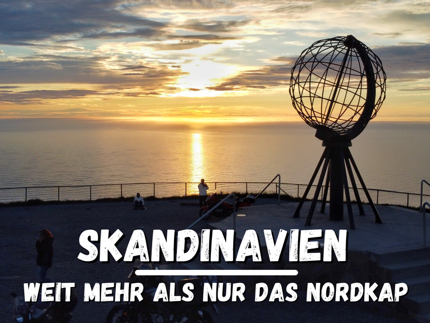 "Skandinavien - Warum das Nordkap nicht das Ziel ist" - Live-Reisevortrag