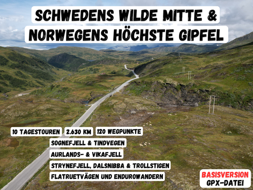 GPX-Datei: Skandinavien für Einsteiger - Schwedens wilde Mitte & Norwegens höchste Gipfel
