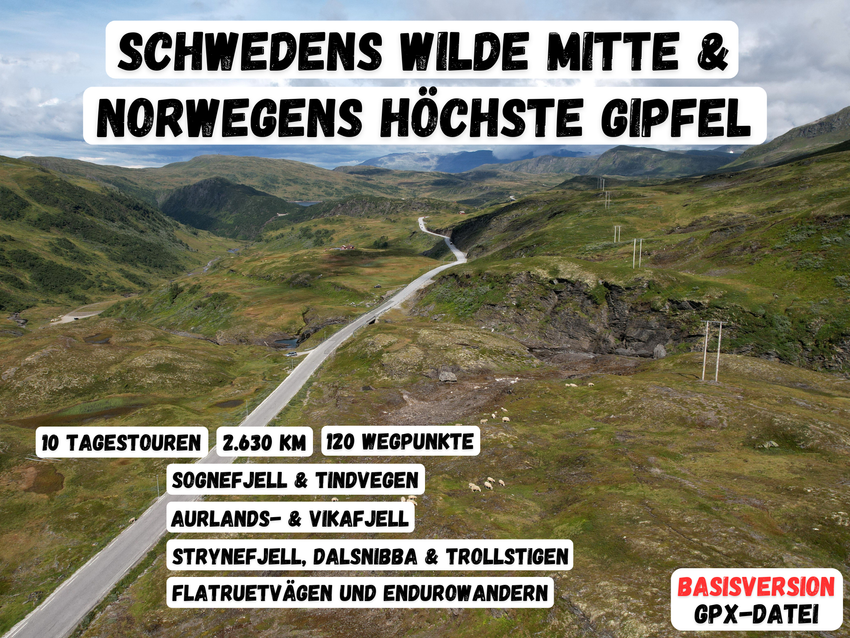 GPX-Datei: Skandinavien für Einsteiger - Schwedens wilde Mitte & Norwegens höchste Gipfel